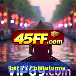 bar 777 plataforma